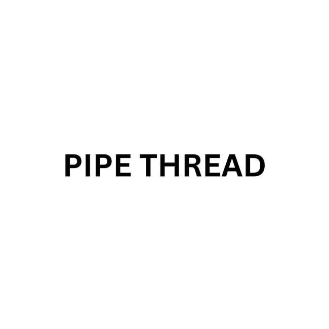 PIPE THREAD